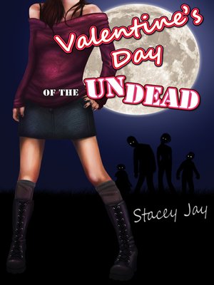 cover image of Valentine's Day of the Undead